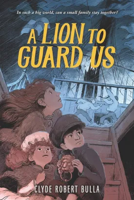 A Lion to Guard Us Paperback  October 23, 2018