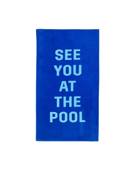 Beach, Please! Giant Towel - See You At The Pool