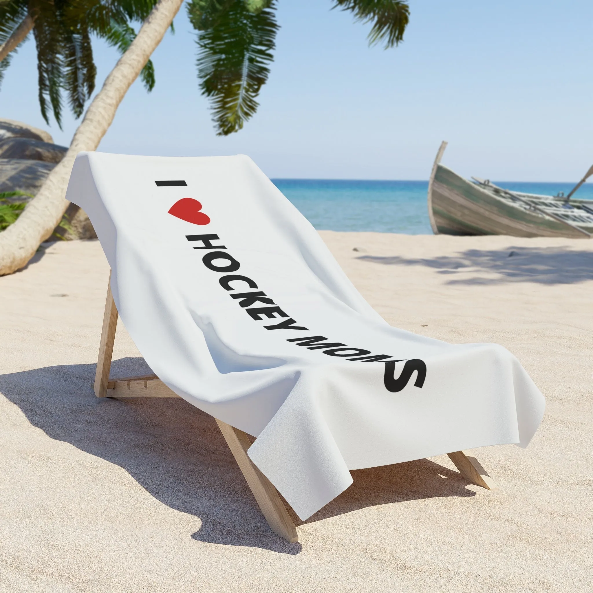 I Love Hockey Moms Beach Towel