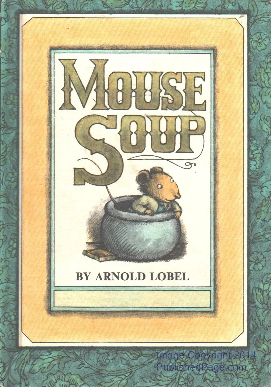 Mouse Soup (An I Can Read Book) Hardcover  April 5, 1997