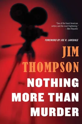 Nothing More than Murder (Mulholland Classic) Paperback  August 5, 2014