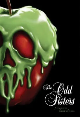 The Odd Sisters: A Tale of the Three Witches (Disney Villains #6) Paperback